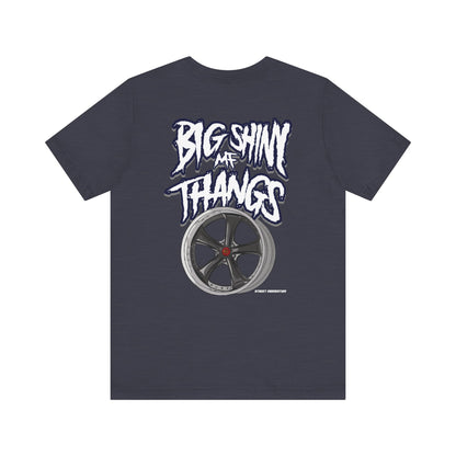 Big Shiny Thangs Tee