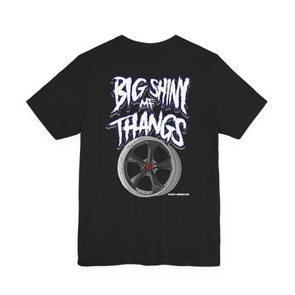 Big Shiny Thangs Tee