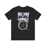 Big Shiny Thangs Tee