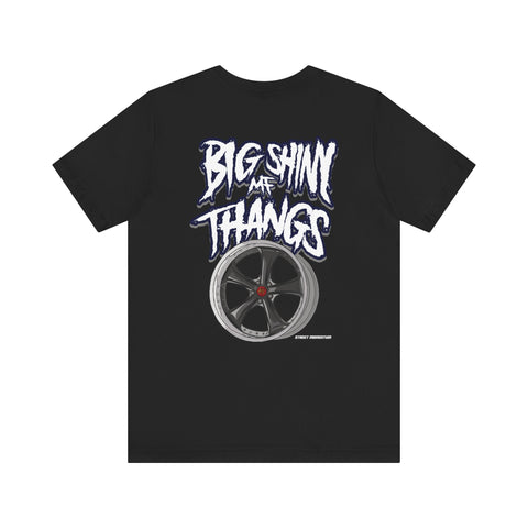 Big Shiny Thangs Tee